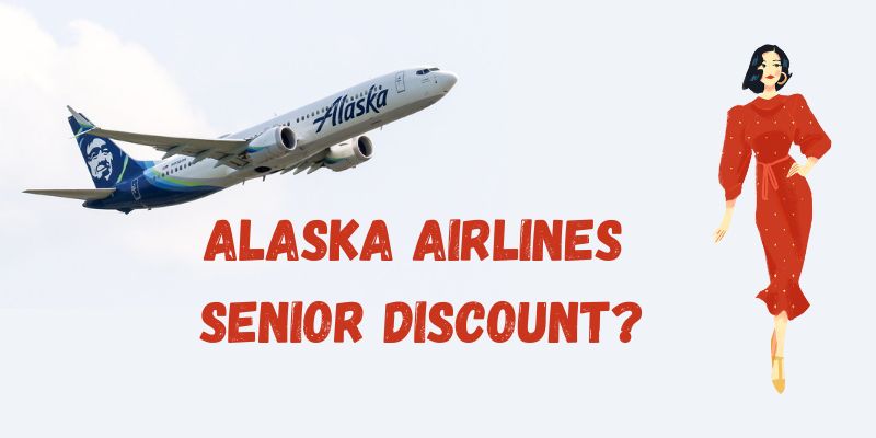Alaska Airlines Senior Discount