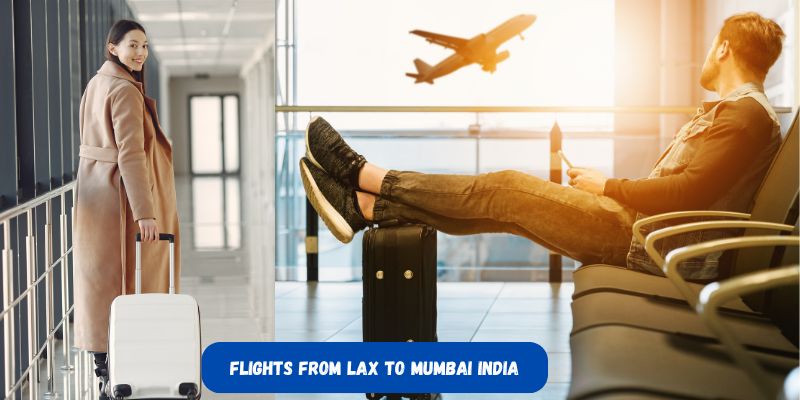 Flights from LAX to Mumbai India