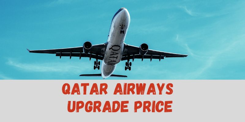 Qatar Airways Upgrade Price